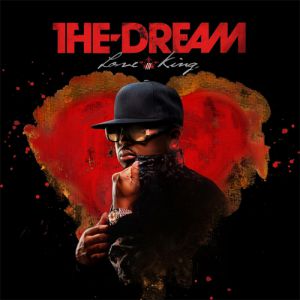 Album The-Dream - Love King