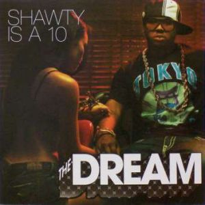 Album The-Dream - Shawty Is Da Shit