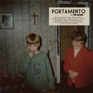 Album The Drums - Portamento