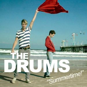 Album The Drums - Summertime!
