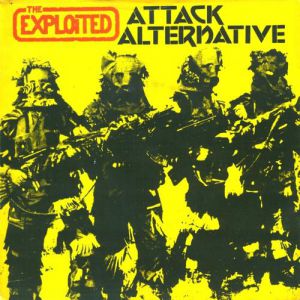 Album Exploited - Attack/Alternative