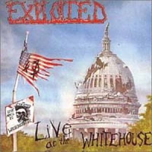 Album Exploited - Live at the Whitehouse