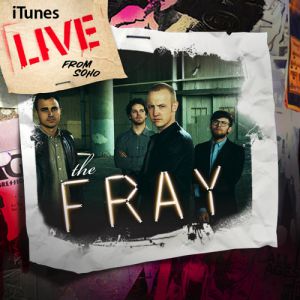 The Fray iTunes Live from Soho, 2009