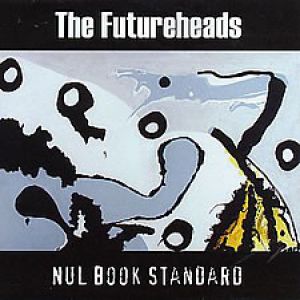 The Futureheads : Nul Book Standard