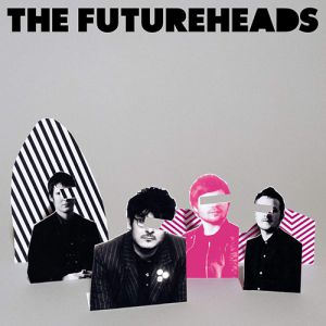 The Futureheads The Futureheads, 2004