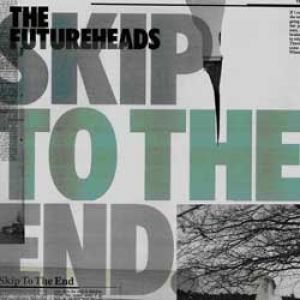 Album The Futureheads - Worry About It Later