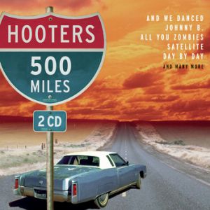 Album The Hooters - 500 Miles