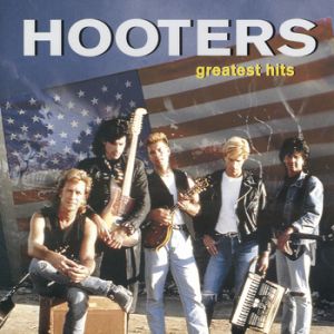 The Hooters : Greatest Hits