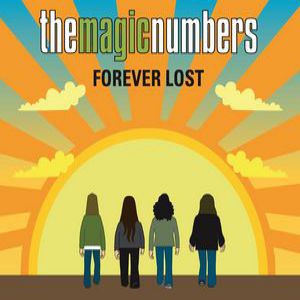 Album The Magic Numbers - Forever Lost