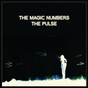 Album The Magic Numbers - The Pulse