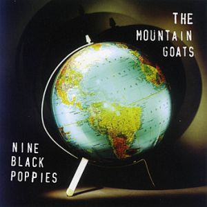 Album The Mountain Goats - Nine Black Poppies