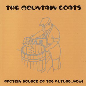 The Mountain Goats : Protein Source of the Future...Now!