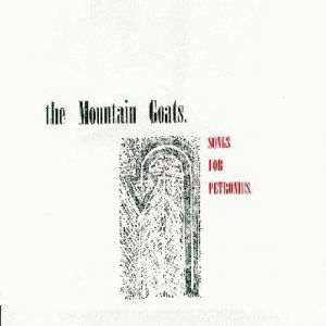 Album The Mountain Goats - Songs for Petronius