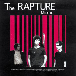 The Rapture Mirror, 1999