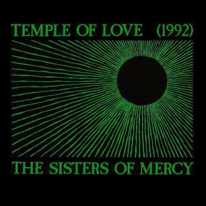 Album The Sisters of Mercy - Temple of Love (1992)