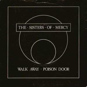 Album The Sisters of Mercy - Walk Away