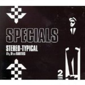 Album The Specials - Stereo-Typical: A