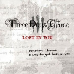 Album Three Days Grace - Lost in You