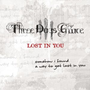 Album Three Days Grace - Lost In You