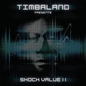 Album Shock Value II - Timbaland