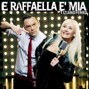 Album E Raffaella è mia - Tiziano Ferro