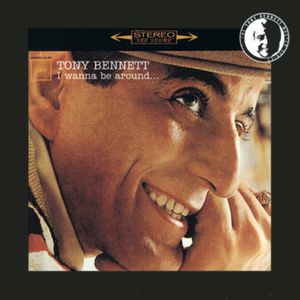 Album Tony Bennett - I Wanna Be Around...