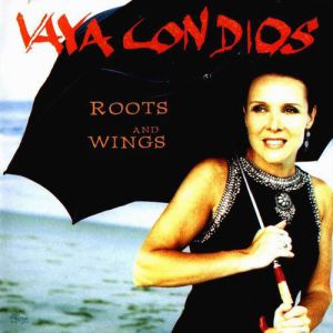 Album Vaya Con Dios - Roots and Wings