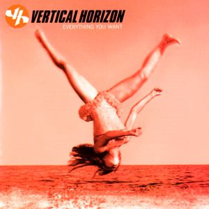 Album Vertical Horizon - Everything You Want