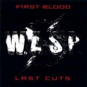 Album W.A.S.P. - First Blood Last Cuts