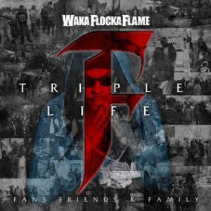Album Triple F Life: Fans, Friends & Family - Waka Flocka Flame