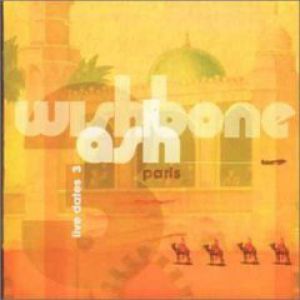 Album Wishbone Ash - Live Dates 3