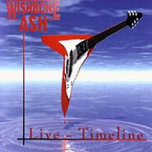 Album Wishbone Ash - Live Timeline