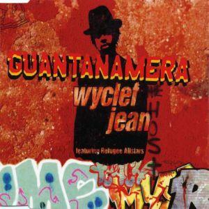 Wyclef Jean : Guantanamera