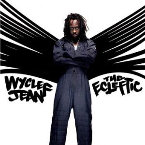 Album Wyclef Jean - The Ecleftic: 2 Sides II a Book