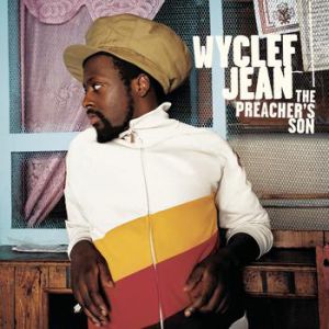 Album Wyclef Jean - The Preacher