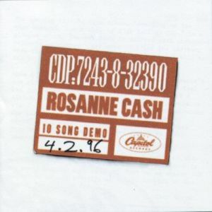 Rosanne Cash : 10 Song Demo