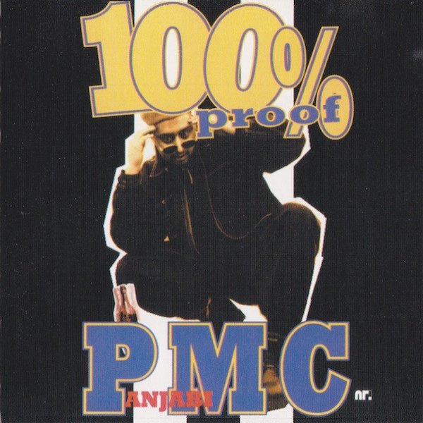 Panjabi MC : 100% Proof