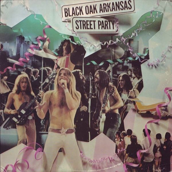 Street Party - Black Oak Arkansas