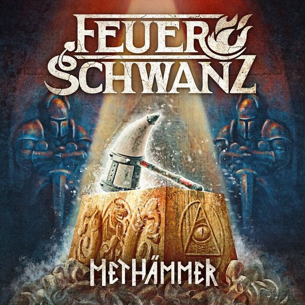 Feuerschwanz : Methämmer