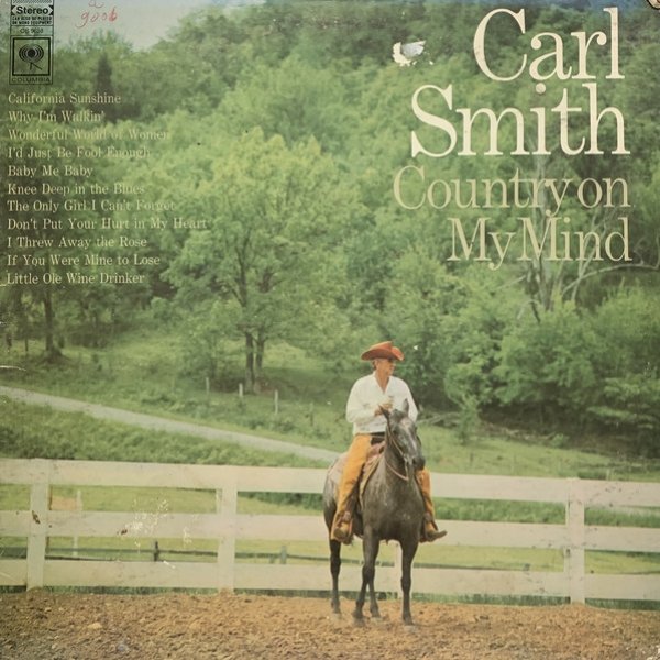 Carl Smith : Country On My Mind