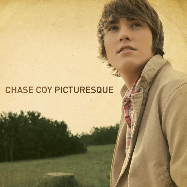 Chase Coy : Picturesque