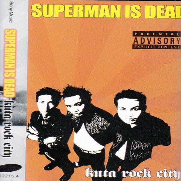 Superman Is Dead : Kuta Rock City