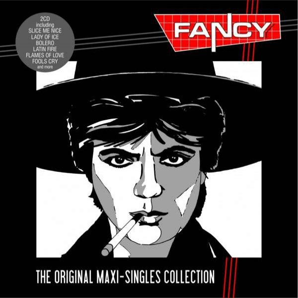 Fancy : The Original Maxi-Singles Collection