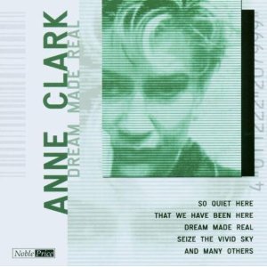 Anne Clark : Dream Made Real