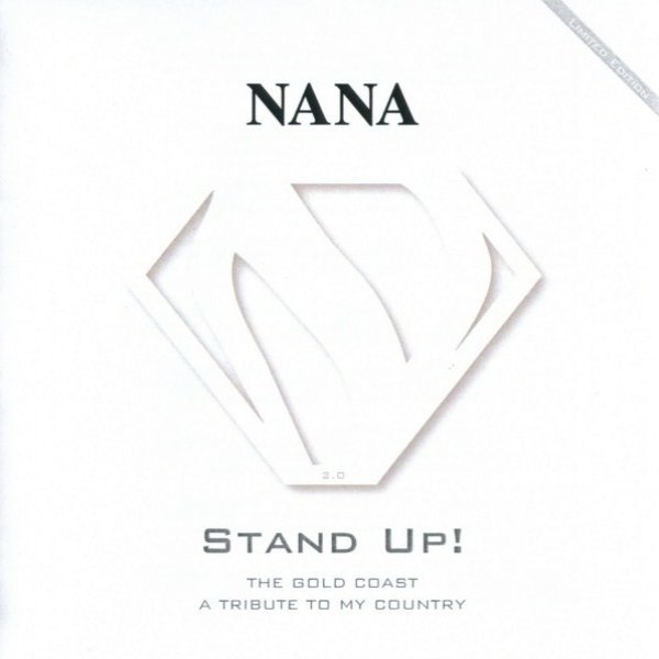 Nana Darkman : Stand Up! The Gold Coast - A Tribute To My Country