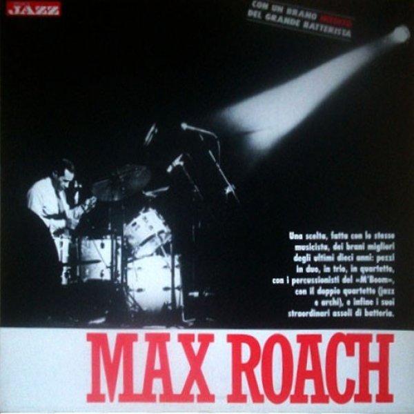 Max Roach : Max Roach