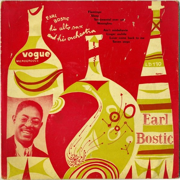 His Alto Sax And His Orchestra - Earl Bostic