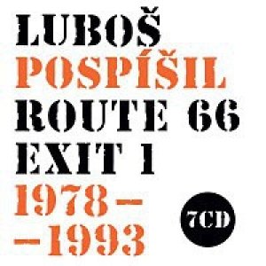 Luboš Pospíšil : Route 66 - Exit 1 (1978 - 1993)