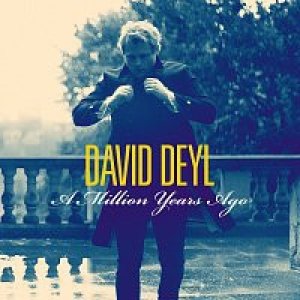 A Million Years Ago - David Deyl