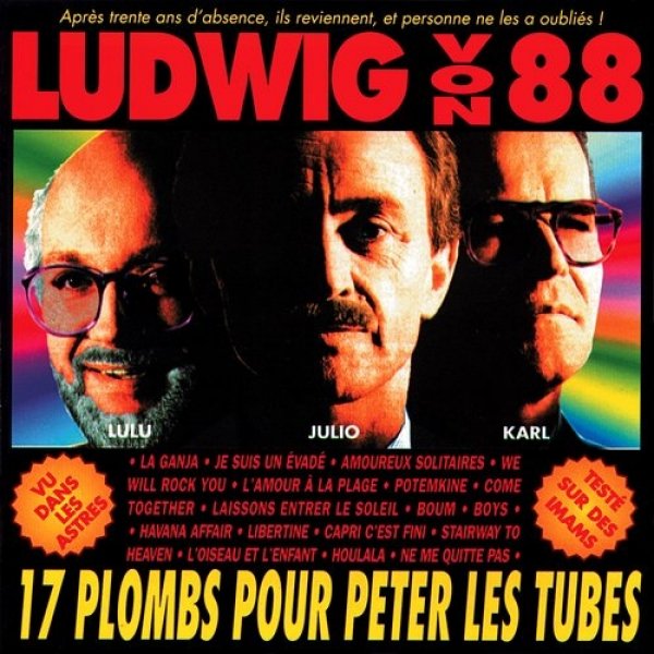 17 plombs pour péter les tubes - Ludwig Von 88